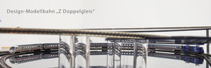 Design-Modellbahn--Z-Doppelgleis-4-©-aurelius-maier.jpg